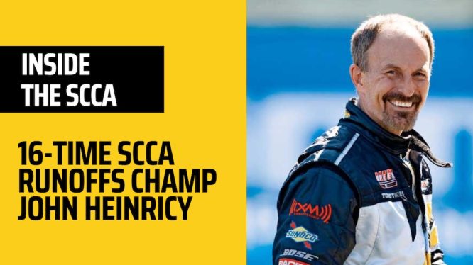 Inside the SCCA, with John Heinricy