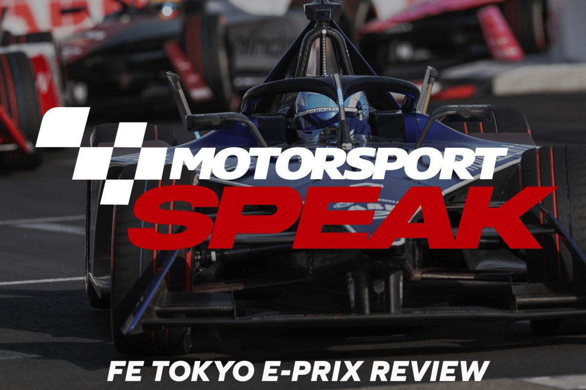 Motorsport Speak: Formula E Tokyo E-Prix Review