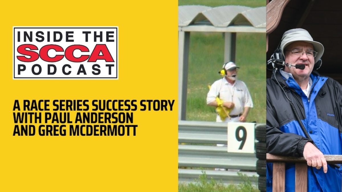 Inside the SCCA, with Paul Anderson and Greg McDermott