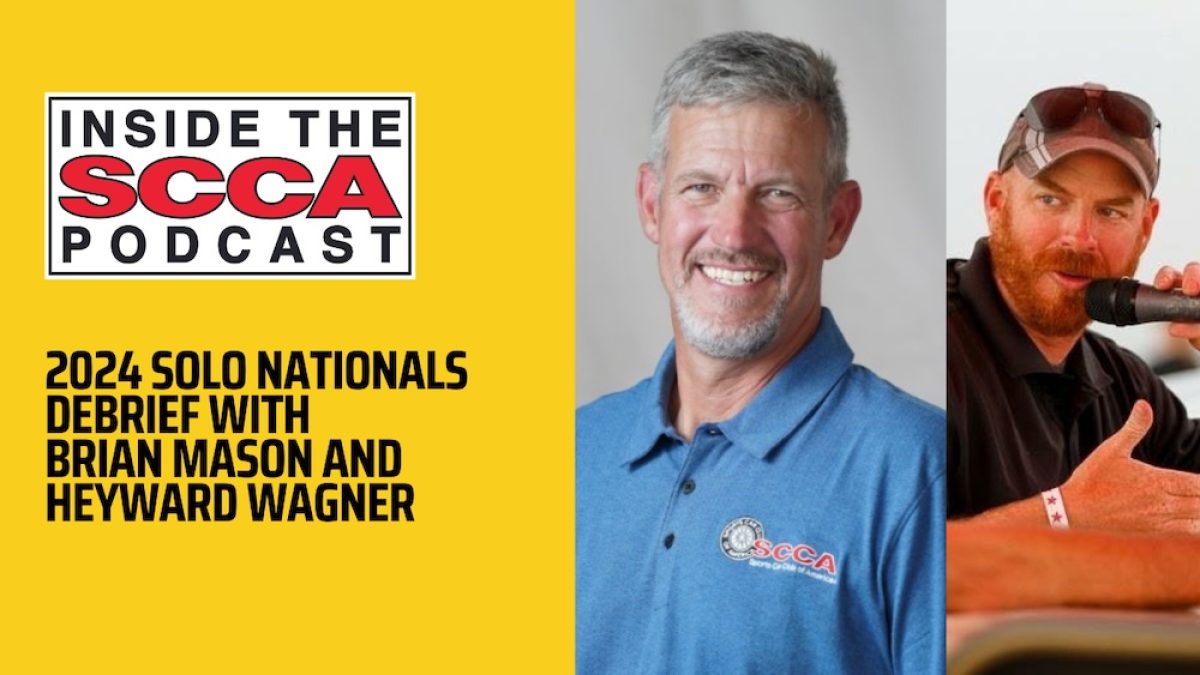 Unveiling the Thrilling World of SCCA Solo Nationals with Brian Mason and Heyward Wagner