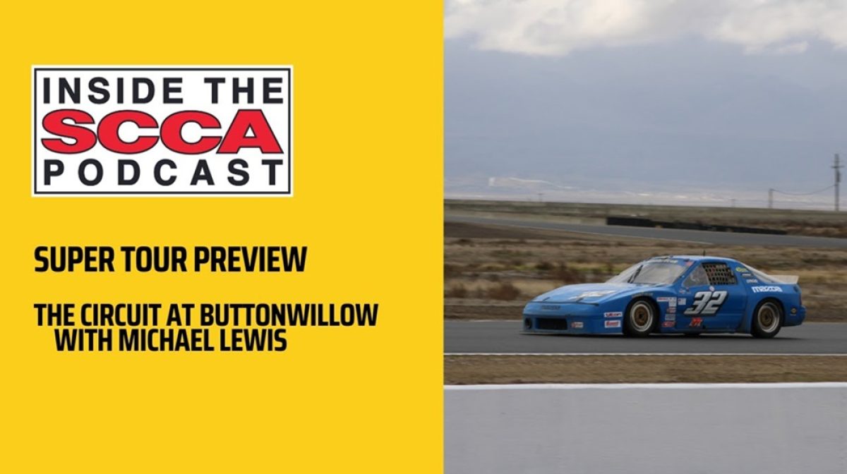 Unleashing Speed and Thrills: A Preview of the SCCA Buttonwillow Super Tour