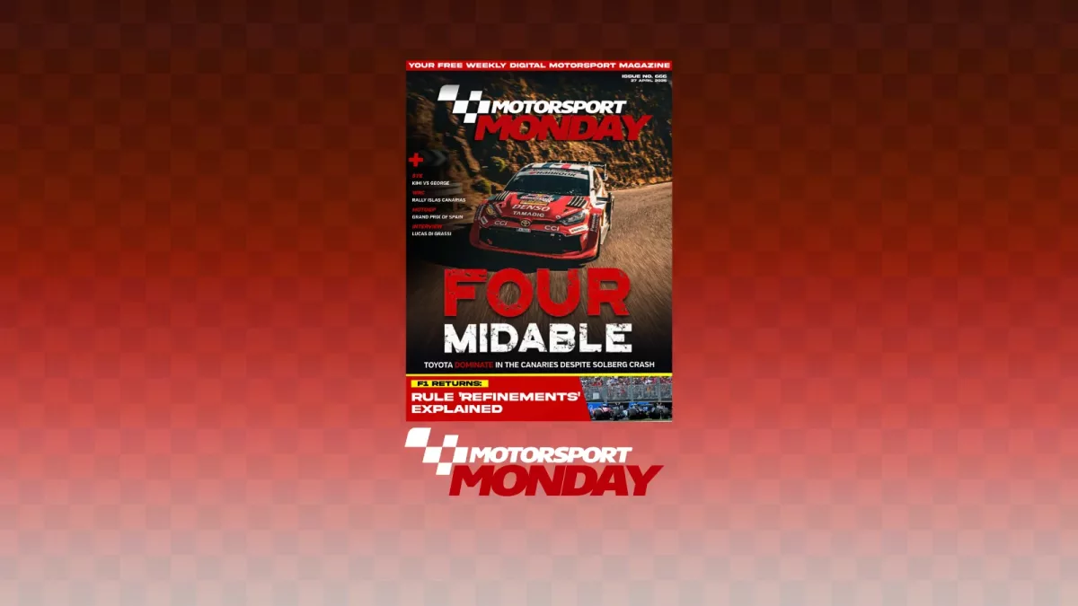 Motorsport Monday Issue #666 out now!